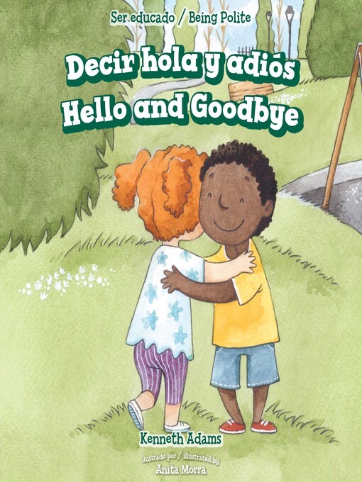 Title details for Decir hola y adiós (Hello and Goodbye) by Kenneth Adams - Available